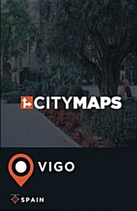 City Maps Vigo Spain (Paperback)