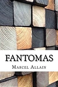 Fantomas (Paperback)