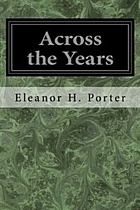 Across the Years (Paperback)