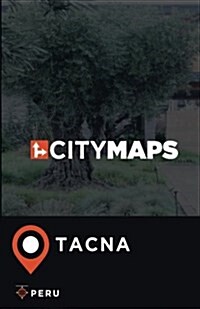 City Maps Tacna Peru (Paperback)