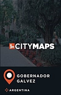 City Maps Gobernador Galvez Argentina (Paperback)