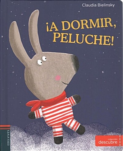 A Dormir, Peluche! (Board Books)