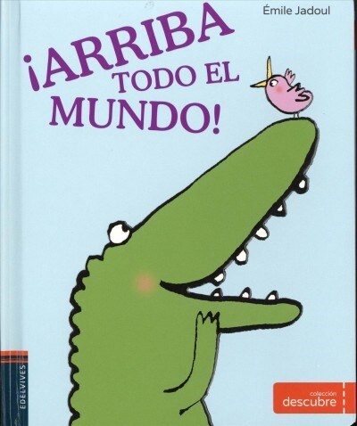 Arriba Todo El Mundo! (Board Books)
