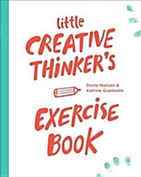 Little Creative Thinkers Exercise Book (Paperback)