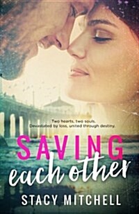 Saving Each Other (Paperback)