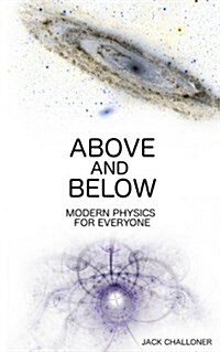 Above and Below : Modern Physics for Everyone (Paperback)