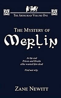 The Arthuriad Volume One: The Mystery Of Merlin (Paperback)