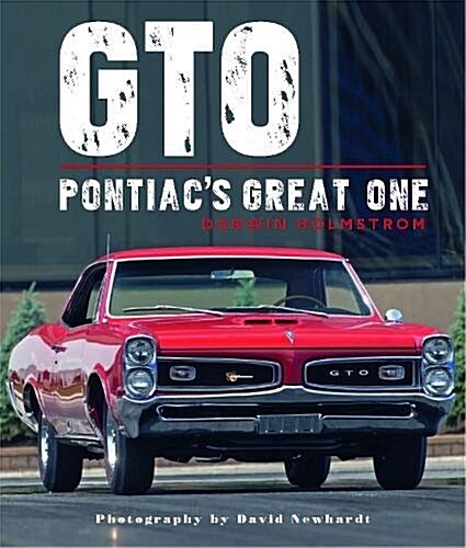 GTO: Pontiacs Great One (Hardcover)