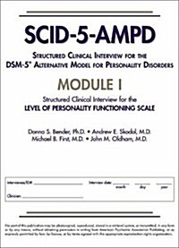 Structured Clinical Interview for the Dsm-5(r) Alternative Model for Personality Disorders (Scid-5-Ampd) Module I: Level of Personality Functioning Sc (Paperback)
