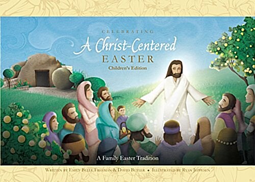 Celebrating a Christ-centered Easter (Hardcover)