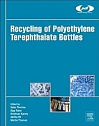 Recycling of Polyethylene Terephthalate Bottles (Hardcover)