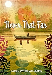 Never That Far (Hardcover)