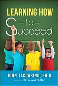 Learning How to Succeed (Paperback)
