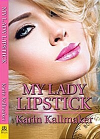 My Lady Lipstick (Paperback)