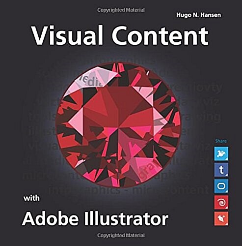 Visual Content With Adobe Illustrator (Paperback)