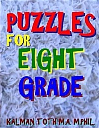 Puzzles for Eight Grade: 100 Large Print Word Search Puzzles (Paperback)
