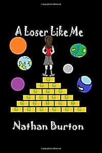 A Loser Like Me (Paperback)