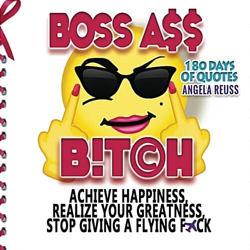 Boss Ass Bitch Quotes (Paperback)