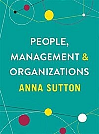 People, Management and Organizations (Paperback)