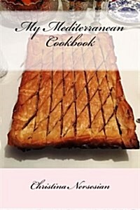 My Mediterranean Cookbook (Paperback)