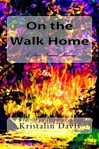 On the Walk Home (Paperback, Large Print)