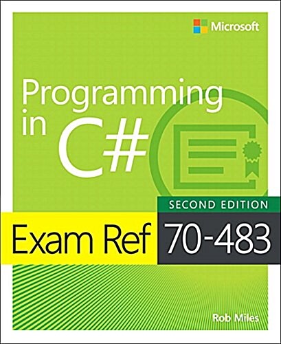 Exam Ref 70-483 Programming in C# (Paperback, 2)