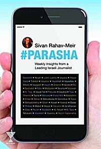 #Parasha: Weekly Insights from a Leading Israeli Journalist (Hardcover)