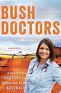 Bush Doctors (Paperback)