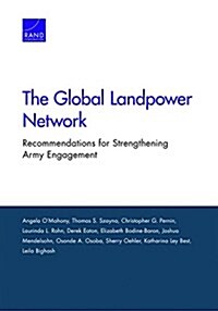 The Global Landpower Network: Recommendations for Strengthening Army Engagement (Paperback)