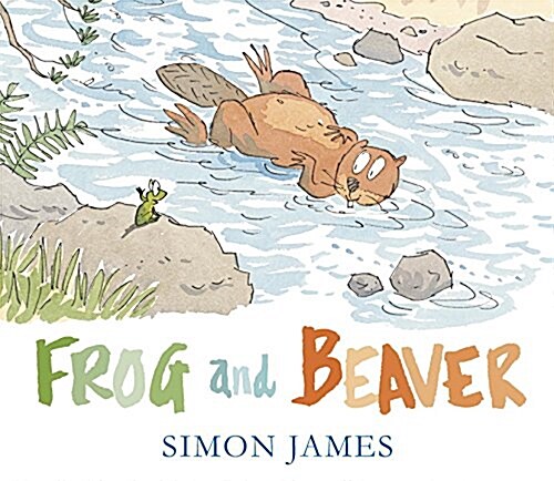Frog and Beaver (Hardcover)