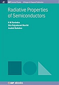 Radiative Properties of Semiconductors (Paperback)