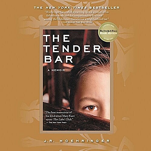 The Tender Bar: A Memoir (Audio CD)
