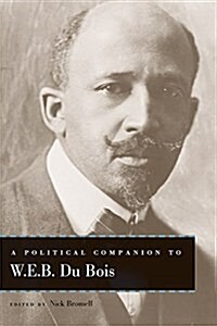 A Political Companion to W. E. B. Du Bois (Hardcover)