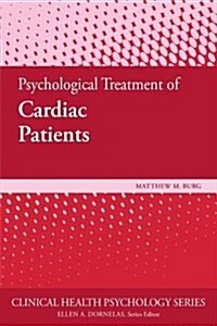 Psychological Treatment of Cardiac Patients (Paperback)