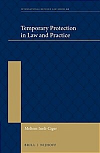 Temporary Protection in Law and Practice (Hardcover)
