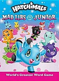 Hatchimals Mad Libs Junior (Paperback)
