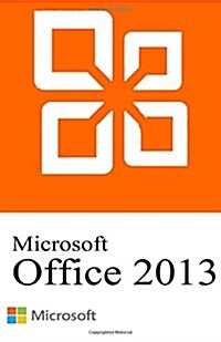 Microsoft Office 2013 (Paperback)