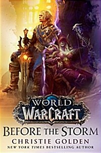 [중고] Before the Storm (World of Warcraft) (Hardcover)