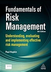 [중고] Fundamentals of Risk Management : Understanding, Evaluating and Implementing Effective Risk Management (Paperback, 5 Revised edition)