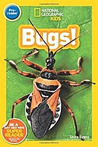 [중고] National Geographic Kids Readers: Bugs (Prereader) (Paperback)