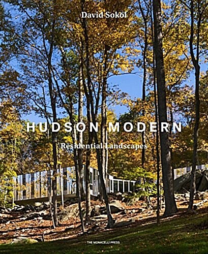 Hudson Modern: Residential Landscapes (Hardcover)
