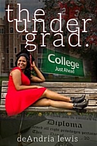 The Undergrad. (Paperback)