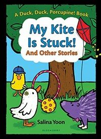 My Kite Is Stuck! and Other Stories (Paperback)