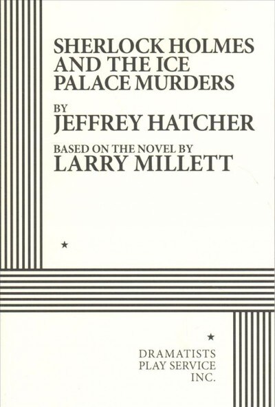 Sherlock Holmes and the Ice Palace Murders (Paperback)