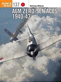 A6M Zero-sen Aces 1940-42 (Paperback)