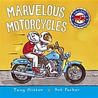 Marvelous Motorcycles (Board Books)