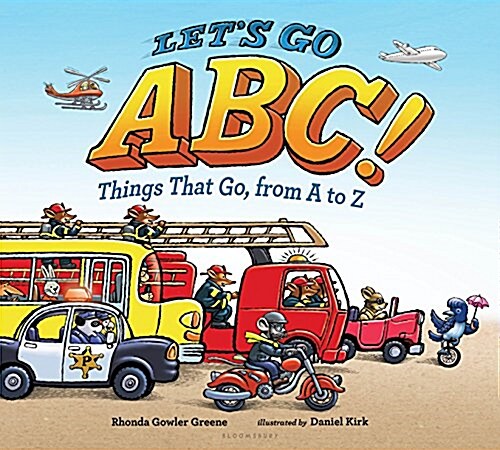 Lets Go ABC!: Things That Go, from A to Z (Hardcover)