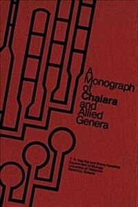 A Monograph of Chalara and Allied Genera (Hardcover)