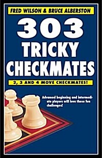 303 Tricky Checkmates (Paperback)