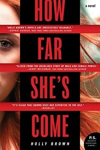 How far she's come  : a novel